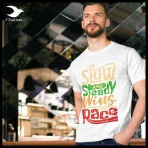 T-SHIRT - SLOW AND STEADY WINS THE RACE
